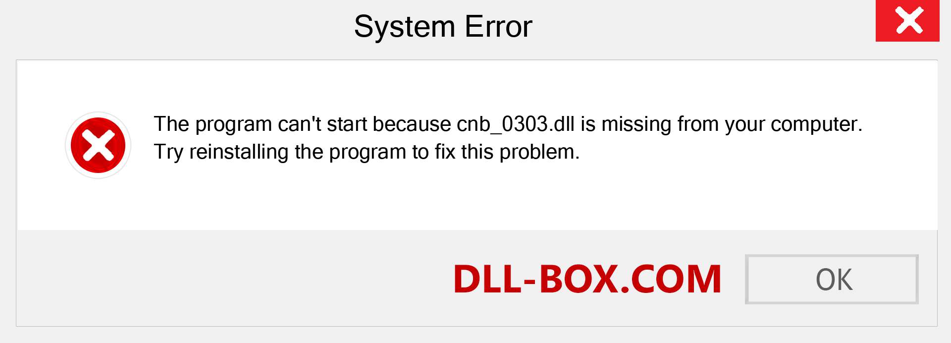  cnb_0303.dll file is missing?. Download for Windows 7, 8, 10 - Fix  cnb_0303 dll Missing Error on Windows, photos, images